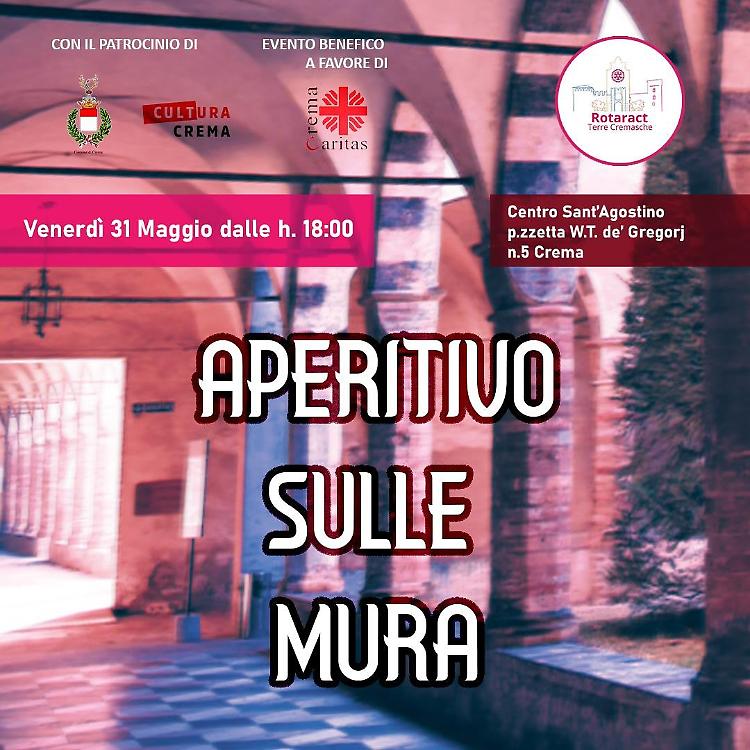 Torna l'aperitivo sulle mura con il Rotaract Club Terre Cremasche