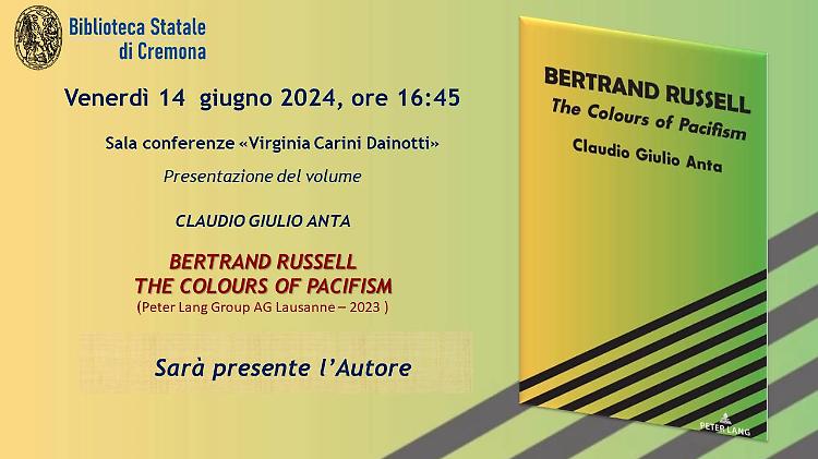 Presentazione del volume "Bertramd Russell, the colour of pacifism"
