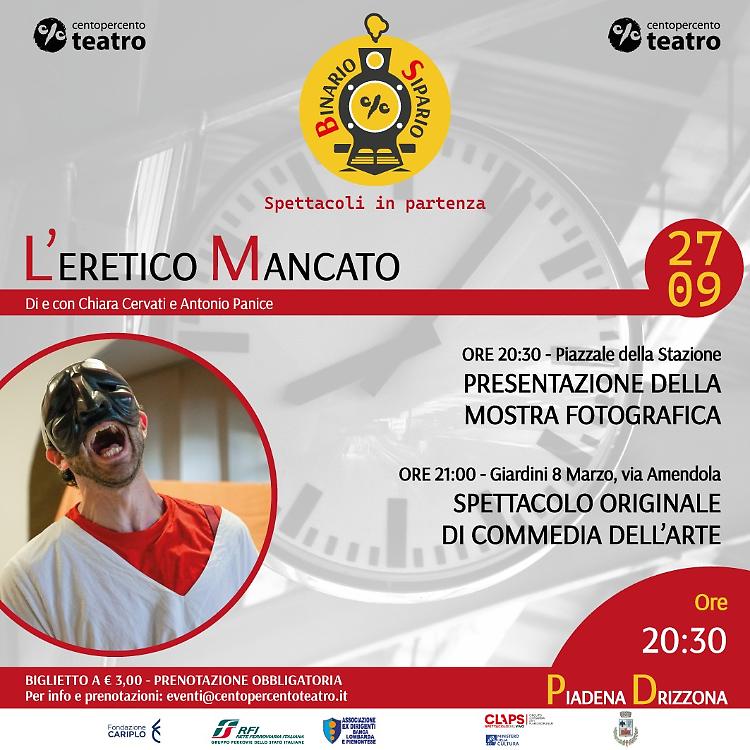 L'eretico mancato. Spettacolo originale di commedia dell'arte