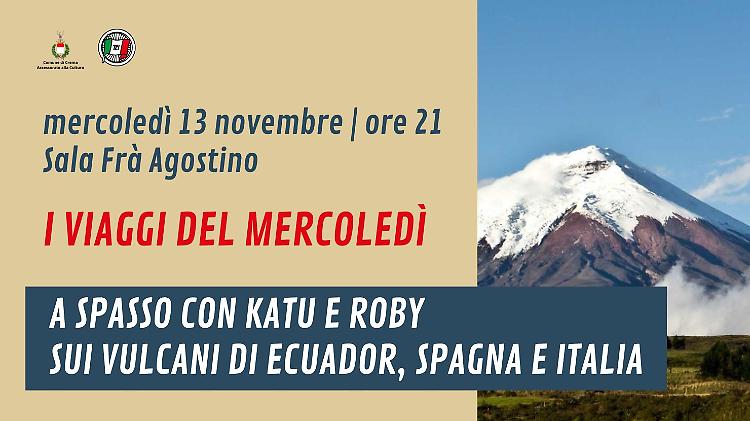 A spasso con Katu e Roby sui vulcani di Ecuador, Spagna e Italia 