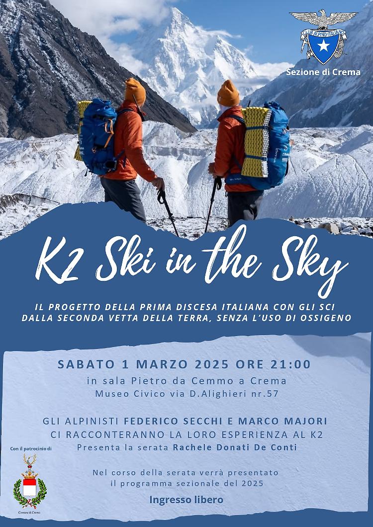 K2 SKI IN THE SKY - Incontro con gli alpinisti Secchi e Majori