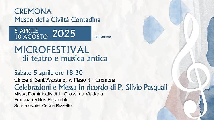Celebrazioni e Messa in ricordo di Padre Silvio Pasquali