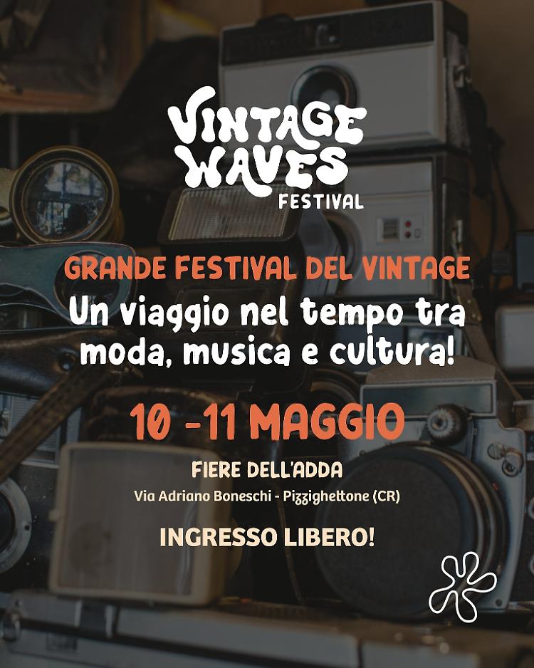 Vintage Waves Festival: moda, musica, cultura