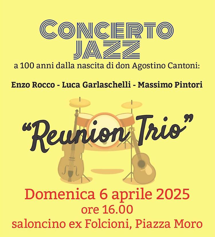 "Reunion Trio": Rocco-Garlaschelli-Pintori, Concerto Jazz