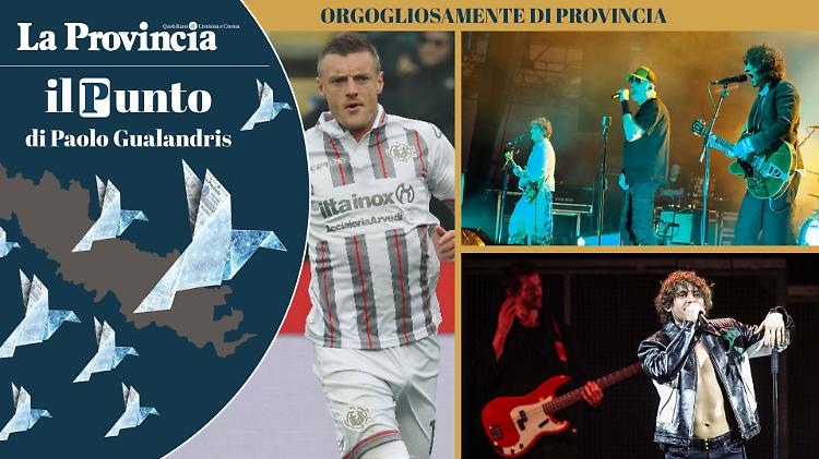 Con Vardy e i Negrita &egrave; Cremona da amare