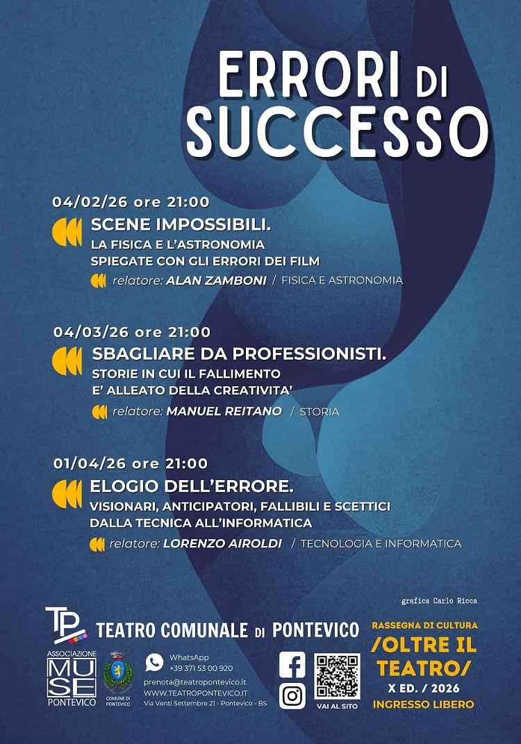 Elogio dell'errore. Rassegna &ldquo;Errori di Successo&rdquo;