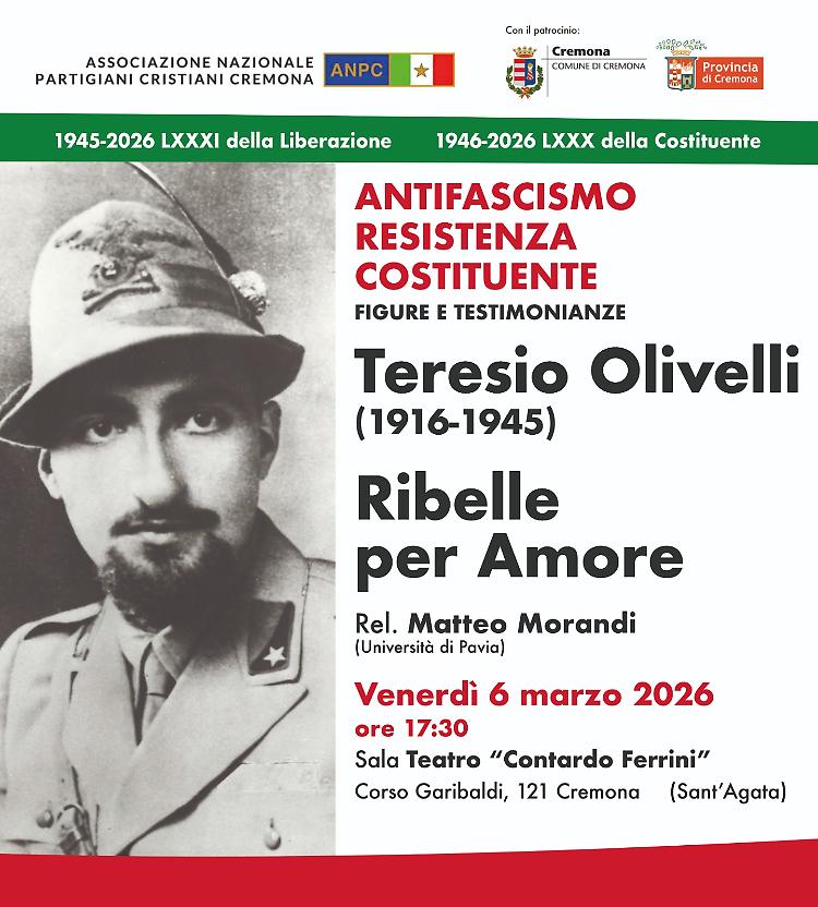 Teresio Olivelli (1916-1945) Ribelle per Amore