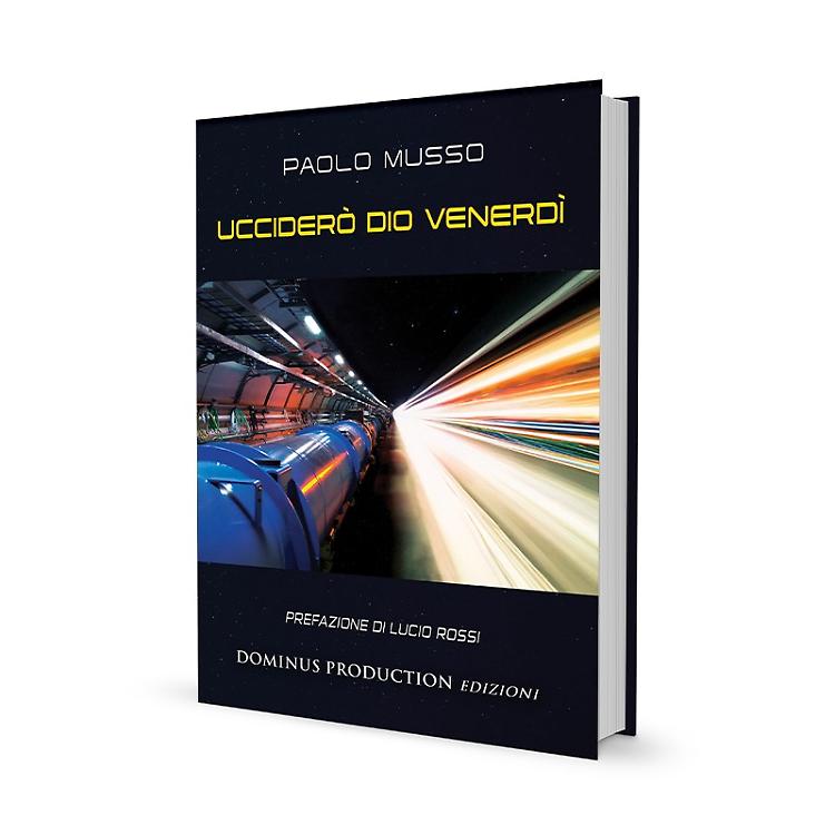 Paolo Musso presenta il suo libro &ldquo;Uccider&ograve; Dio venerd&igrave;&rdquo;